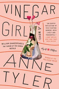 Vinegar Girl: William Shakespeare's the Taming of the Shrew Retold: A Novel - Paperback