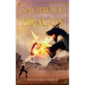 Sacrifice of the Dragon: A Young Adult Fantasy Adventure - Paperback