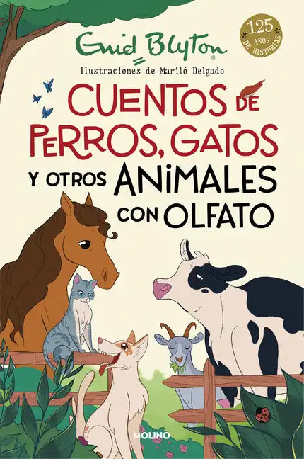 Cuentos de Perros, Gatos Y Otros Animales Con Olfato / Animal Stories - Hardcover