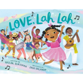 Love, Lah Lah - Hardcover