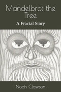Mandelbrot the Tree: A Fractal Story - Paperback