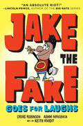 Jake the Fake Goes for Laughs - Paperback