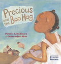 Precious and the Boo Hag - Hardcover