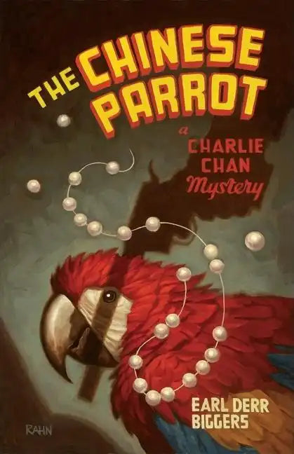 The Chinese Parrot: A Charlie Chan Mystery - Paperback