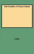 Old Families of Staten Island - Paperback