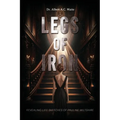 Legs of Iron: Revealing Life Sketches of Pauline Wiltshire - Paperback