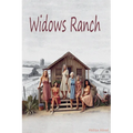Widows Ranch - Paperback