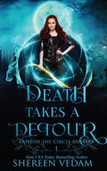 Death Takes a Detour: Light Urban Fantasy Mystery Novel - Paperback