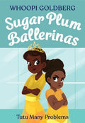 Sugar Plum Ballerinas: Tutu Many Problems (Previously Published as Terrible Terrel) - Paperback