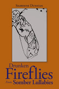 Drunken Fireflies from Somber Lullabies - Paperback