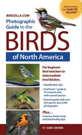 Photographic Guide to the Birds of North America: Bird Identification Made Easy and Fun! - Paperback