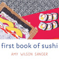 First Book of Sushi - Board Book
