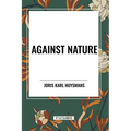 Against Nature - Paperback