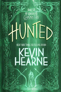 Hunted: Book Six of the Iron Druid Chronicles - Paperback