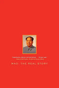 Mao: The Real Story - Paperback