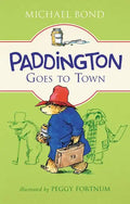 Paddington Goes to Town - Hardcover