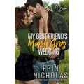 My Best Friend's Mardi Gras Wedding (Boys of the Bayou Book 1) - Paperback