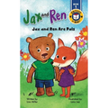 Jax and Ren: Jax and Ren Are Pals - Hardcover