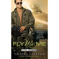 Fly With Me - Paperback