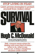 Survival: Stop Living in Fear! - Paperback