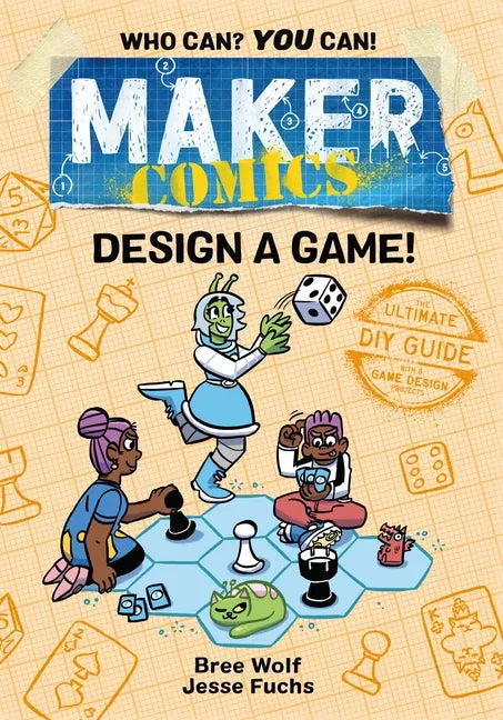 Maker Comics: Design a Game! - Hardcover
