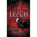 Leech: A Gothic Horror - Paperback