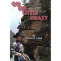 On the Little Crazy - Paperback