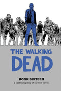 The Walking Dead Book 16 - Hardcover