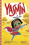 Yasmin la Superheroína = Yasmin the Superhero - Paperback