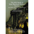 The MX Book of New Sherlock Holmes Stories Some More Untold Cases Part XXIV: 1895-1903 - Paperback