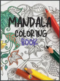 Mandala Coloring Book: Stress Relieving Mandala Designs - Hardcover