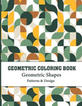 Geometric Coloring Book: Gorgeous Geometric Designs and Patterns for color and create - Paperback