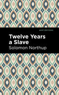 Twelve Years a Slave - Hardcover