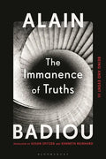 The Immanence of Truths: Being and Event III - Hardcover