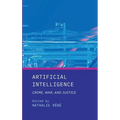 Artificial Intelligence: Crime, War, and Justice - Hardcover