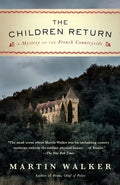 The Children Return: A Mystery of the French Countryside - Paperback