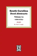 South Carolina Deed Abstracts 1768-1771, Volume #4. - Paperback