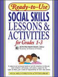 Ready-To-Use Social Skills Lessons & Activities for Grades 1-3 - Paperback