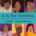 A is for Aretha - Board Book