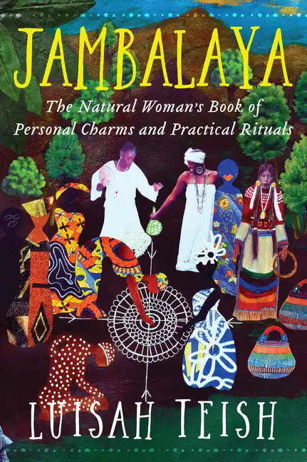 Jambalaya: The Natural Woman's Book of Personal Charms and Practical Rituals - Paperback
