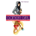Gamer Girl - Paperback