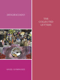 Desgraciado: (The Collected Letters) - Paperback