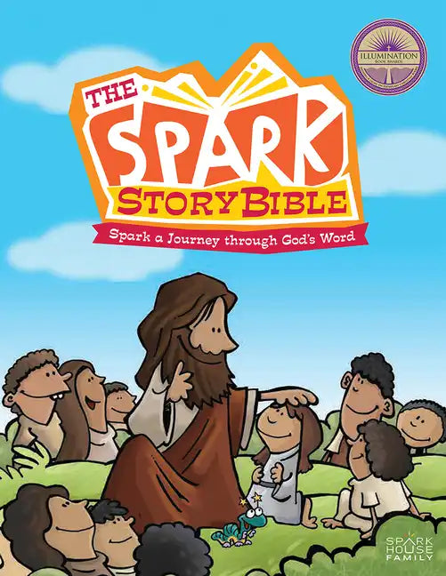 The Spark Story Bible: Spark a Journey Through God's Word, Family Edition - Hardcover