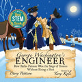 George Washington's Engineer: How Rufus Putnam Won the Siege of Boston without Firing a Shot - Paperback