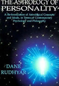 The Astrology of Personality: A Re-Formulation of Astrological Concepts and Ideals, in Terms of Contemporary Psychology and Philosophy - Paperback