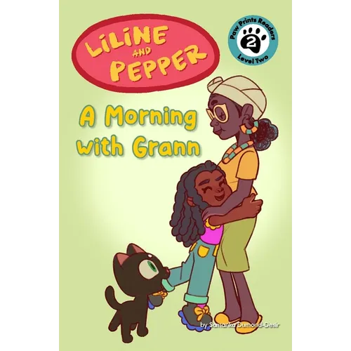 Liline & Pepper: A Morning with Grann - Hardcover