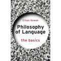 Philosophy of Language: The Basics - Paperback