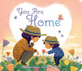 You Are Home - Board Book