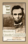 Memoirs of a Lincoln Conspirator - Paperback