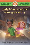 Judy Moody and Friends: Judy Moody and the Missing Mood Ring - Hardcover